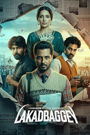 Download Lakadbaggey (Season 1) Complete Web Series {Hindi-Punjabi} 480p | 720p | 1080p WEB-DL
